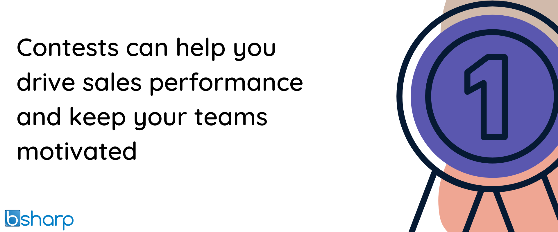 Contests can help you drive sales performance and keep your teams motivated