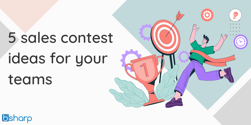 5 contest ideas for motivating sales teams (800 x 400px)