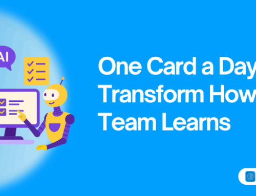 One Card a Day Can Transform How Your Team Learns